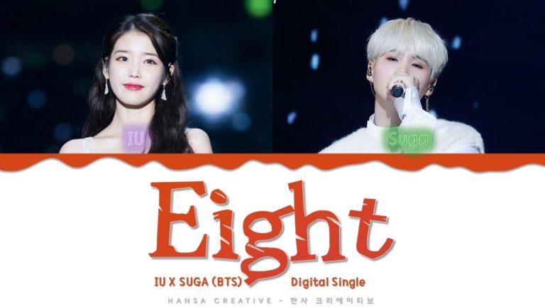 Lagu Eight – IU ft Suga BTS Lirik dan Terjemahan